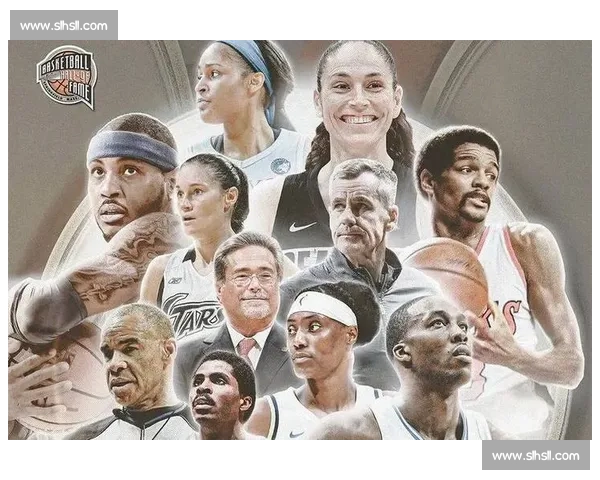 格局重塑!NBA名人堂名单变动,对未来有何影响 格局重塑!NBA名人堂名单变动,对未来有何影响